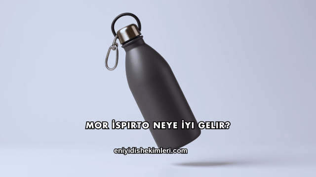 Mor İspirto Neye İyi Gelir?