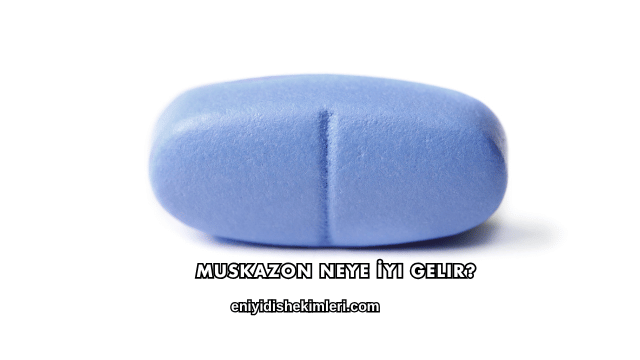 Muskazon Neye İyi Gelir?Kullanım Alanları