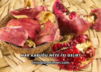 Nar Kabuğu Neye İyi Gelir?
