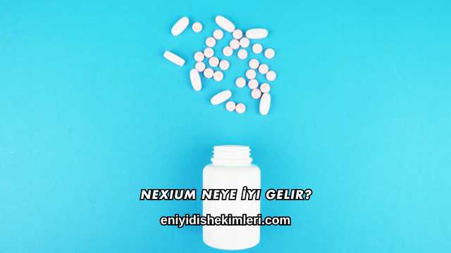 Nexium Neye İyi Gelir?