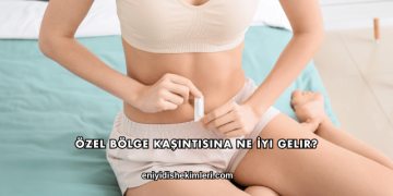 Özel Bölge Kaşıntısına Ne İyi Gelir?