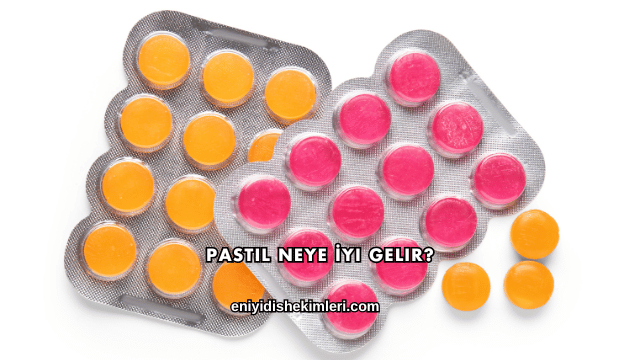 Pastil Neye İyi Gelir?