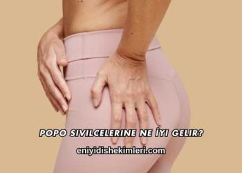 Popo Sivilcelerine Ne İyi Gelir?