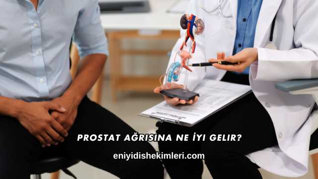 Prostat Ağrısına Ne İyi Gelir?