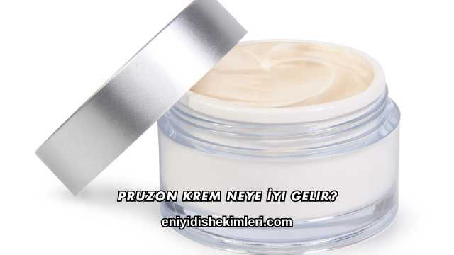 Pruzon Krem Neye İyi Gelir?