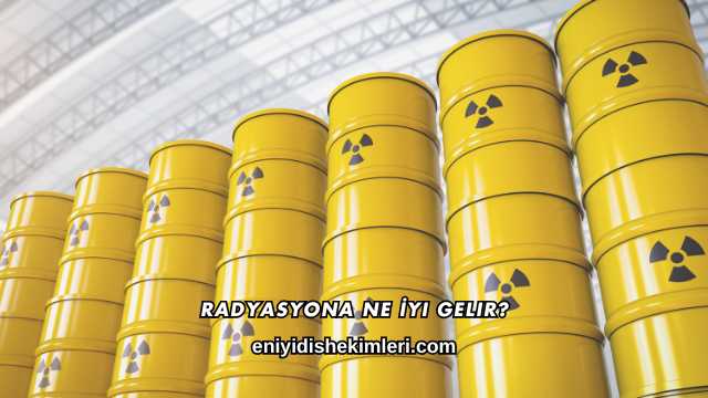 Radyasyona Ne İyi Gelir?