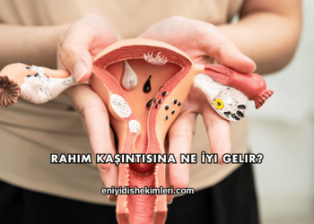 Rahim Kaşıntısına Ne İyi Gelir?