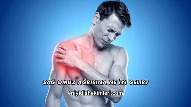 Sağ Omuz Ağrısına Ne İyi Gelir?