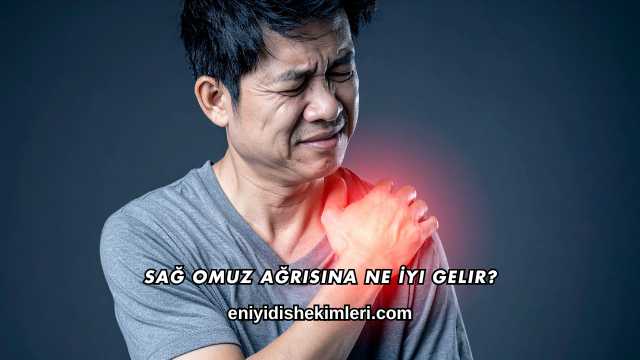 Sağ Omuz Ağrısına Ne İyi Gelir?
