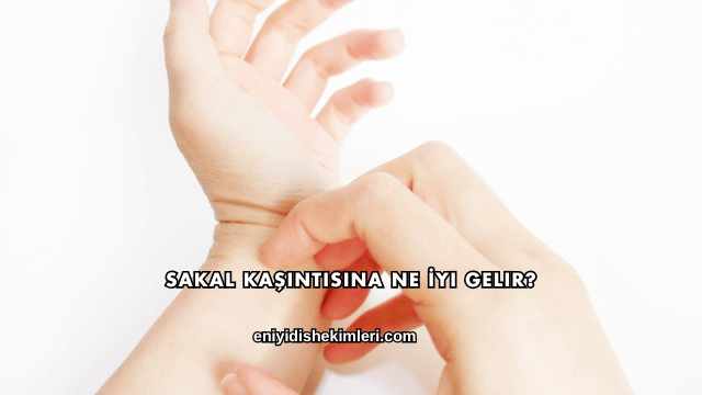 Sakal Kaşıntısına Ne İyi Gelir?