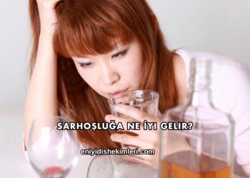 Sarhoşluğa Ne İyi Gelir?