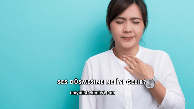 Ses Düşmesine Ne İyi Gelir?