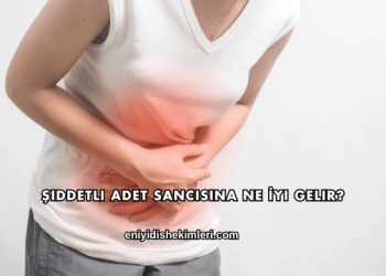 Şiddetli Adet Sancısına Ne İyi Gelir?