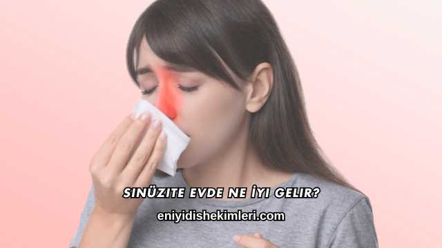 Sinüzite Evde Ne İyi Gelir?