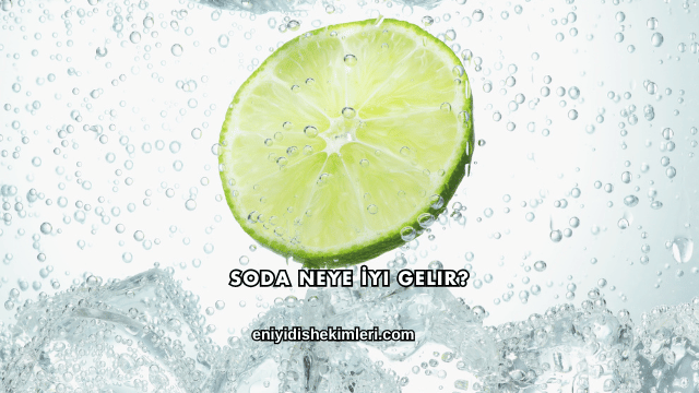 Soda Neye İyi Gelir?