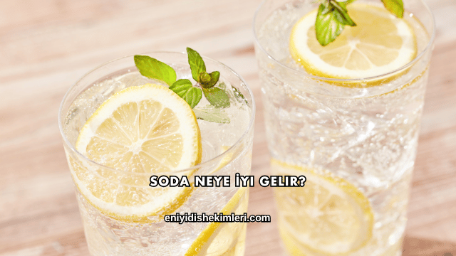 Soda Neye İyi Gelir?