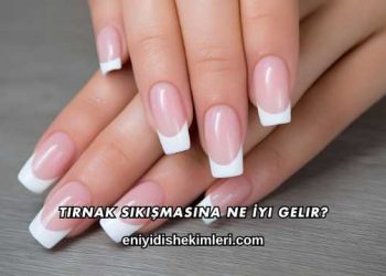 Tırnak Sıkışmasına Ne İyi Gelir?