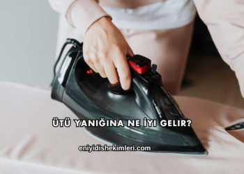 Ütü Yanığına Ne İyi Gelir?