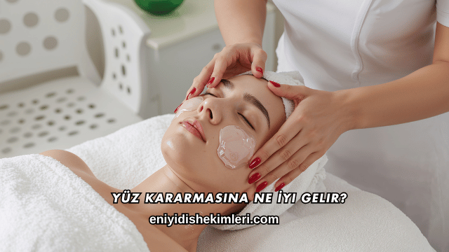 Yüz Kararmasına Ne İyi Gelir?